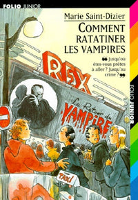 Comment ratatiner les vampires