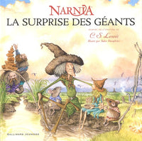 La surprise des Géants: Un conte du pays de Narnia