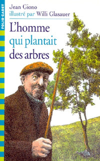 L'homme qui plantait des arbres