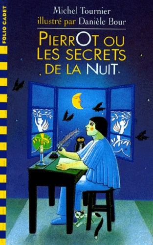 Pierrot ou Les secrets de la nuit