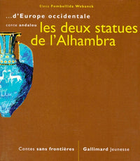 Les deux statues de l'Alhambra
