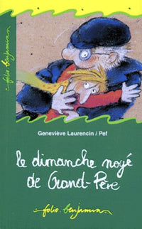 Le Dimanche noyé de grand-père