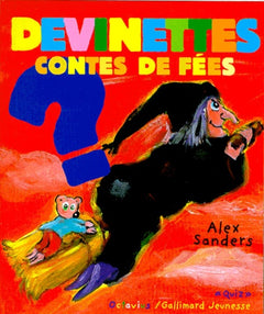Devinettes, contes de fées