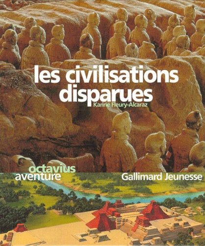 Les civilisations disparues