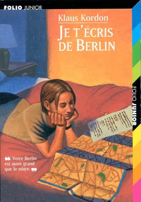 JE T'ECRIS DE BERLIN