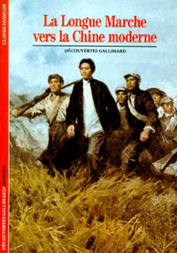 La Longue Marche vers la Chine moderne