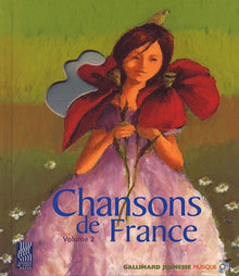 Chansons de France Volume 2 - Un livre + 2 CD audio - De 6 à 13 ans