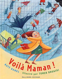 Voilà maman !