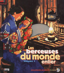 LES BERCEUSES DU MONDE ENTIER VOL 1 (1LIV-1CD)