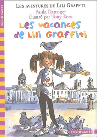 LES VACANCES DE LILI GRAFFITI