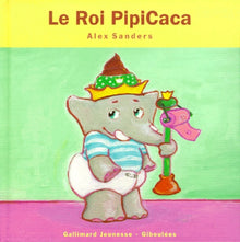 Le roi PipiCaca
