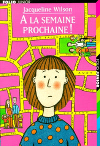 A la semaine prochaine