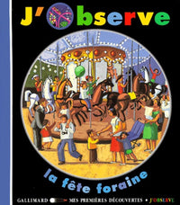J'observe la fête foraine