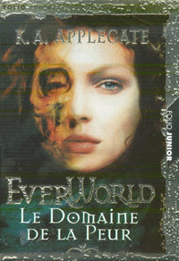 Everworld, tome 4 : le domaine de la peur