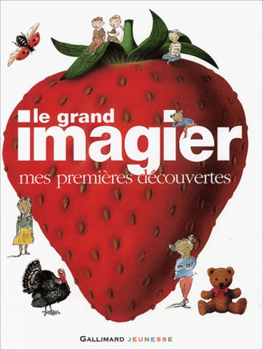 Le Grand Imagier : Mes premières découvertes