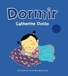 Dormir • Dr Catherine Dolto • Contient 1 CD audio.
