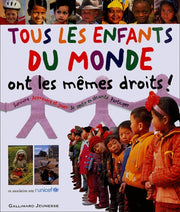 Tous les enfants du monde ont les mêmes droits !