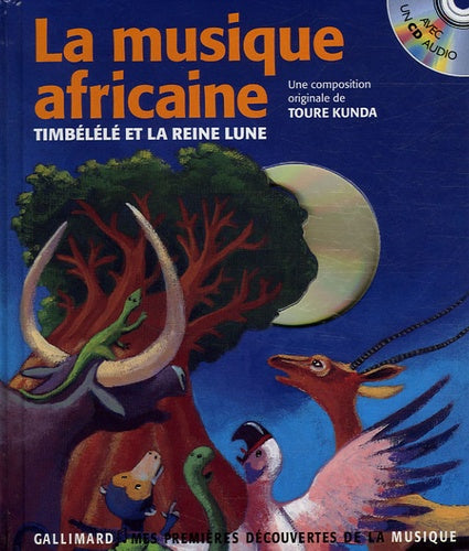 LA MUSIQUE AFRICAINE