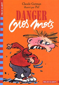 Danger gros mots