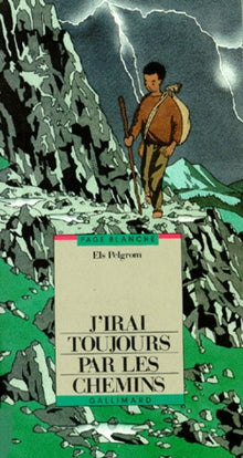 J'irai toujours par les chemins