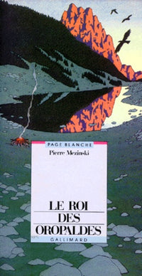 Le roi des oropaldes