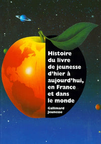 Histoire du livre de jeunesse d'hier à aujourd'hui, en France et dans le monde