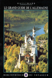 Le Grand Guide de l'Allemagne 1993