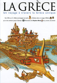 La Grèce: Un voyage à travers la Grèce antique