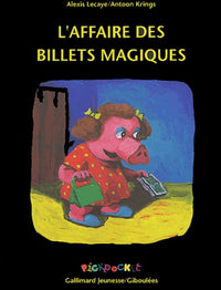 L'affaire des billets magiques
