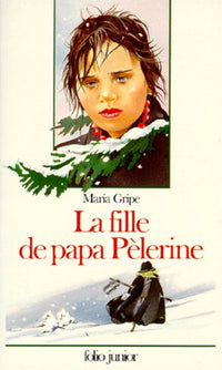 La Fille de papa pélerine