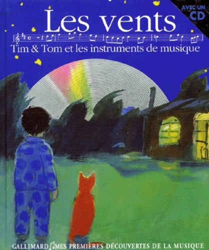 Les vents. Tim et Tom et les instruments de musique (livre + CD)