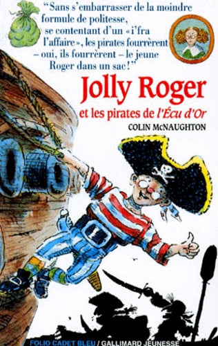 Jolly Roger et les pirates de "l'Écu d'or"