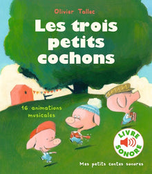 Les trois petits cochons