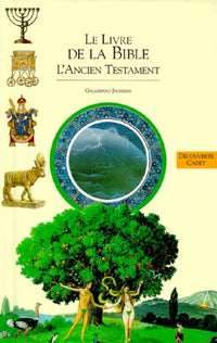 Le livre de la Bible: L'Ancien Testament
