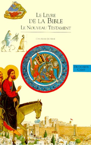 Le Livre De La Bible. Le Nouveau Testament