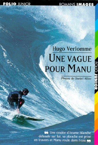 Une vague pour Manu