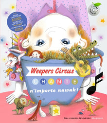 Weepers Circus chante N'importeNawak