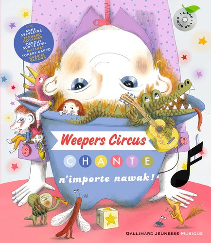 Weepers Circus chante N'importeNawak