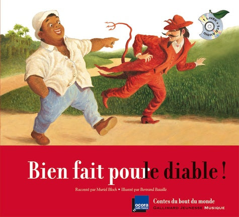 Bien fait pour le diable !: Un conte de Cuba