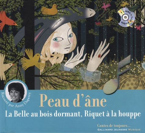 Peau d'Âne - La Belle au bois dormant - Riquet à la houppe [Livre + CD]