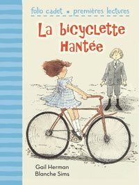 La bicyclette hantée
