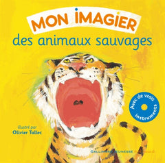 Mon imagier des animaux sauvages - Un imagier + un CD audio