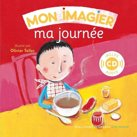 L'IMAGIER DE MA JOURNEE(1LIV-1CD)
