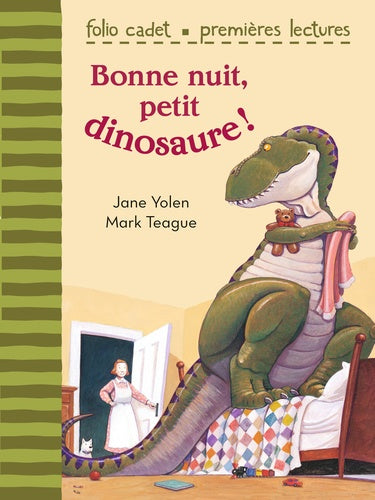 Bonne nuit, petit dinosaure ! - FOLIO CADET PREMIERES LECTURES - de 6 à 7 ans