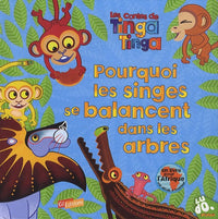 Pourquoi les singes se balancent dans les arbres