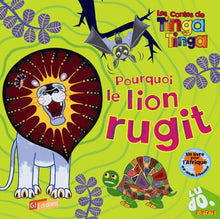 Pourquoi le lion rugit
