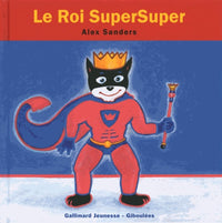 Le roi SuperSuper