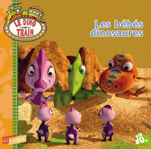 Les bébés dinosaures