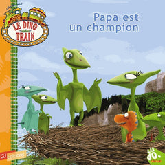 Papa est un champion