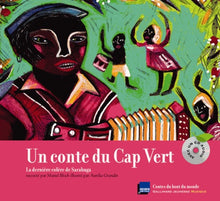 Un conte du Cap Vert: La dernière colère de Sarabuga
